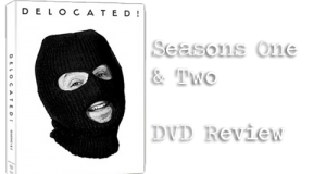 Win Delocated Seasons One and Two on DVD!