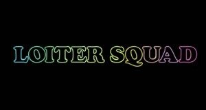Sneak Peek at Loiter Squad