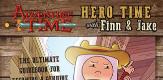 ADVENTURE TIME: HERO TIME WITH FINN AND JAKE: THE ULTIMATE GUIDE TO BECOMING A GENUINE LEGEND – REVIEW