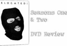 Delocated (Seasons One and Two) – DVD REVIEW