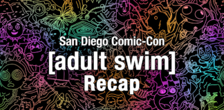 Adult Swim’s SDCC 2026 Panel & Events Recap