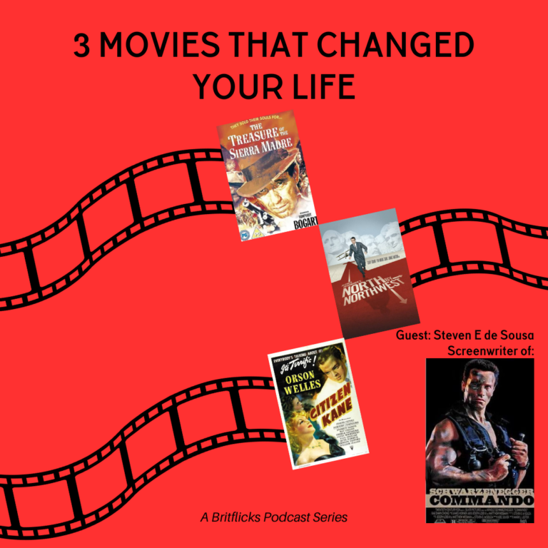 Steven E De Sousa talks COMMANDO & 3 Movies That Changed Your Life: The Treasure Of Sierra Madre, North By North West & Citizen Kane