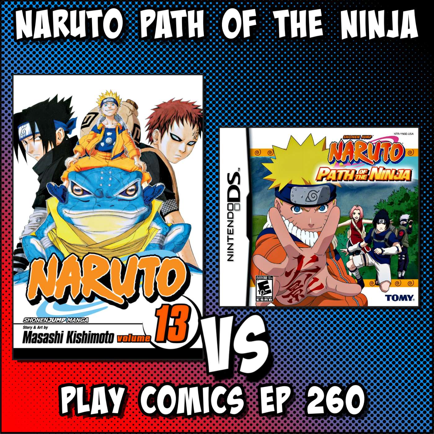 Play Comics: Naruto Path of the Ninja with Merrilee O’neil (Fear Coded)