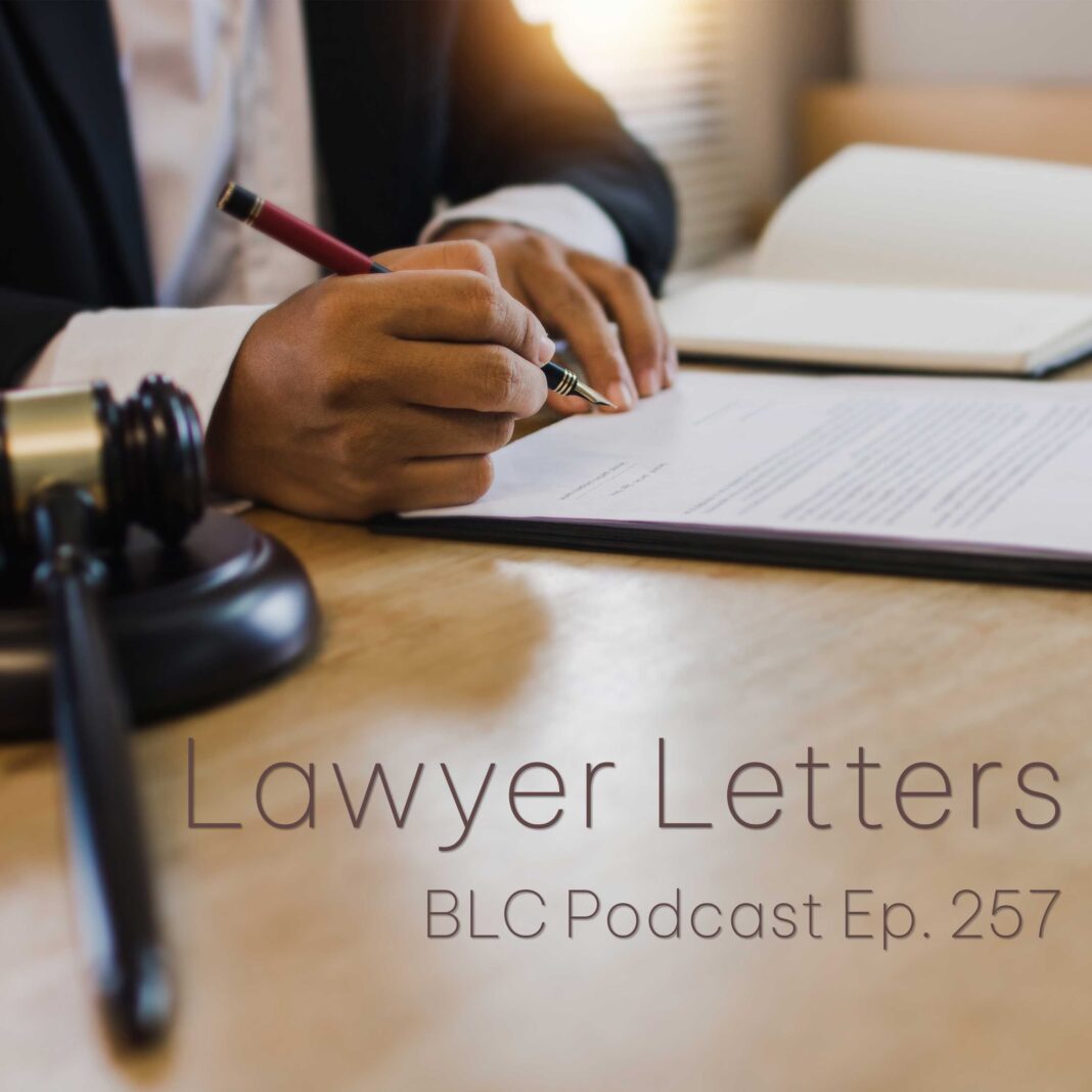 BLC Podcast: Lawyer Letters